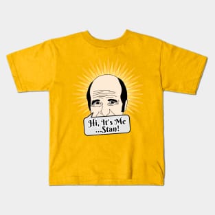 It's me, Stan Kids T-Shirt